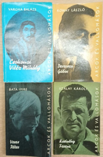 Szalay Károly, Vargha Balázs, Rónay László Bata Imre - 4 db életrajzi kötet az Arcok és Vallomások sorozatból: Veres Péter - Krinthy Ferenc - Csokonai Vitéz Mihály - Devecseri Gábor