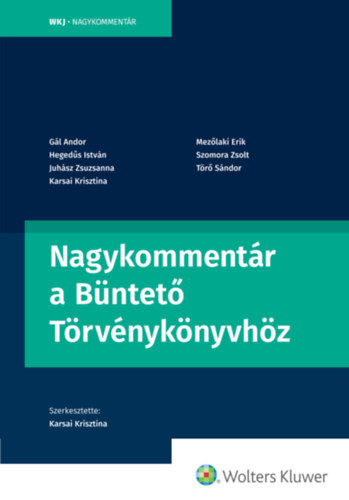 Nagykommentr a Bntet Trvnyknyvhz