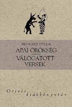 Reviczky Gyula - Apai rksg  - Vlogatott versek