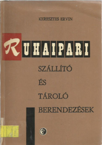 Ruhaipari sz�ll�t� �s t�rol� berendez�sek