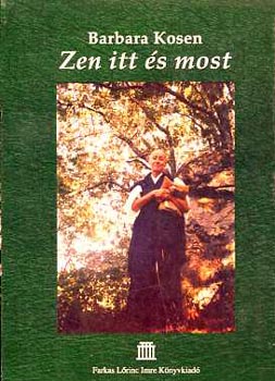 Zen itt is most