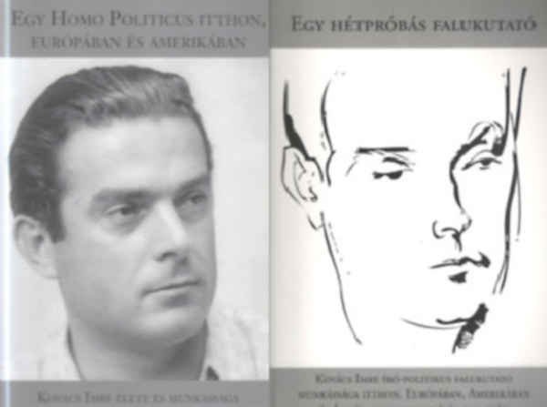 Molnár M. Eszter - Egy Homo Politicus itthon, Európában és Amerikában + Egy hétpróbás falukutató