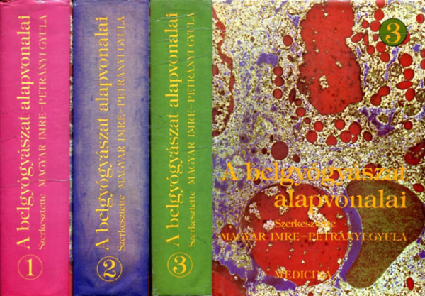 A belgy�gy�szat alapvonalai I-III. (Tizenegyedik, �tdologozott kiad�s)