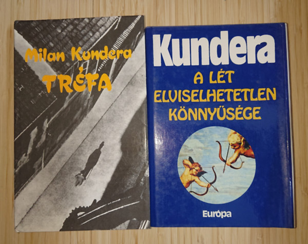 2 k�nyv Milan Kunder�t�l: Tr�fa + A l�t elviselhetetlen k�nny�s�ge