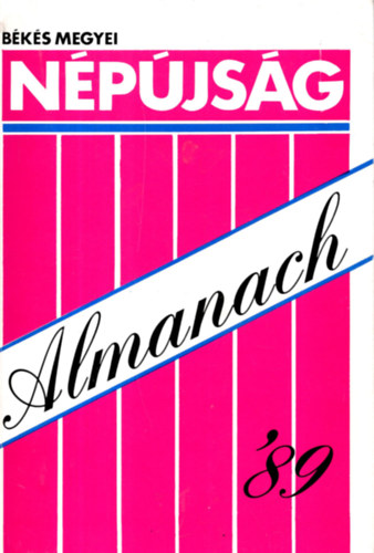 B�k�s Megyei N�p�js�g -Almanach '89