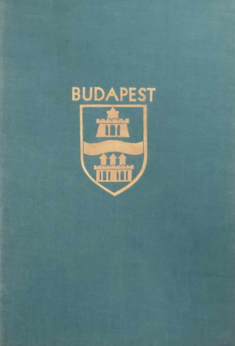 Budapesti kpesknyv - Magyar tjak magyar vrosok II. - Budapest