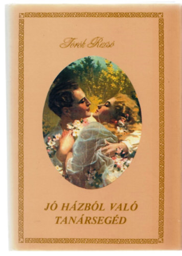 T�r�k Rezs� - J� h�zb�l val� tan�rseg�d