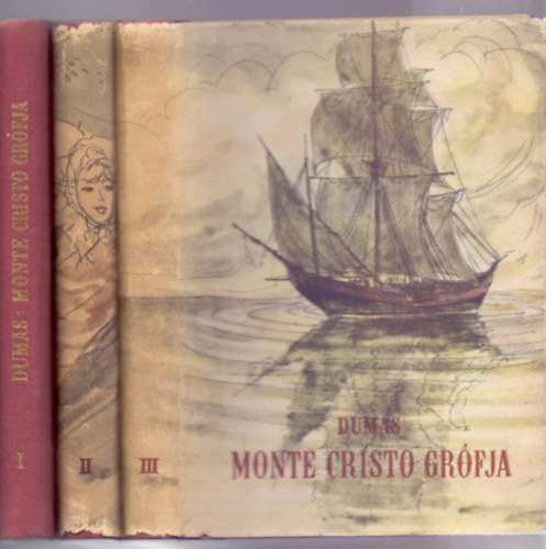 Alexandre Dumas - Monte Cristo grfja I-III.