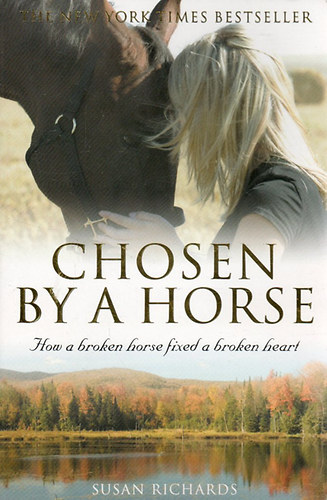 Susan Richards - Chosen by a Horse