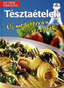 Tsztatelek - j mediterrn receptek