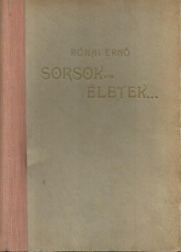 Sorsok... letek...