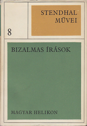 Stendhal mvei 8. - Bizalmas rsok