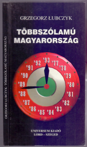 Tbbszlam Magyarorszg (Interj rszletek - 1977-1995 - Dediklt)