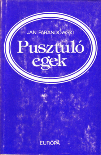 Pusztul egek