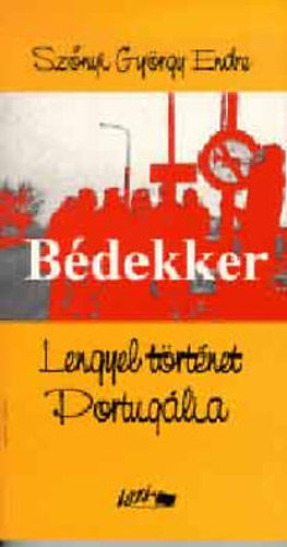 Bdekker - Lengyel trtnet  Portuglia