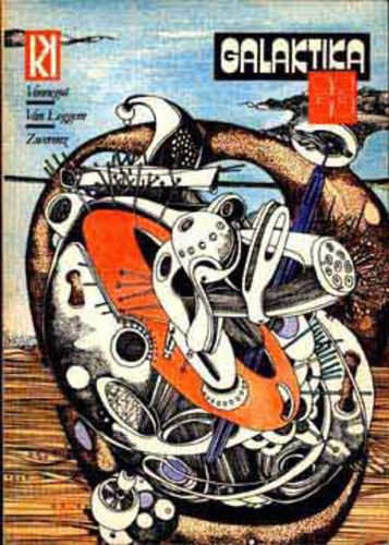 Galaktika 26. (Galaktika 26.) Vonnegut - van Loggem - Zwerenz