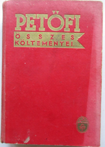 Pet�fi S�ndor �sszes k�ltem�nyei