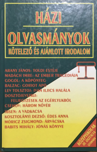 H�zi olvasm�nyok/k�telez� �s aj. irod./k�z�piskol�k III oszt.