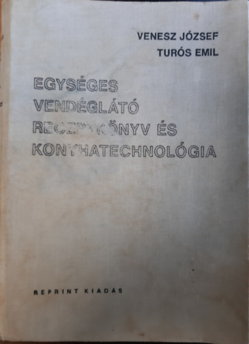 Egysges vendglt receptknyv s konyhatechnolgia