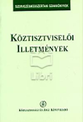 Hazafi Z.; Duds Ferenc - Kztisztviseli illetmnyek