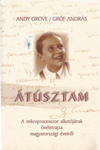tsztam (A mikroprocesszor alkotjnak nletrajza magyarorszgi veirl)