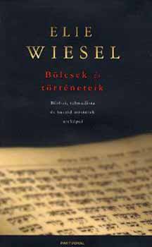 Elie Wiesel - Blcsek s trtneteik