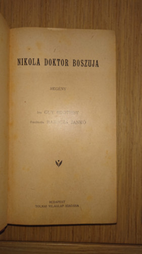 Guy Boothby - Nikola doktor bossz�ja