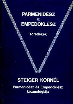 Parmenidsz - Empedoklsz - Tredkek
