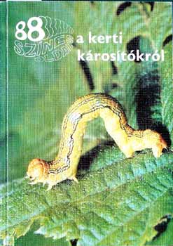 Dr. Bodor János - A kerti károsítókról