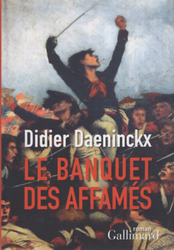 Didier Daeninckx - Le banquet des affam�s