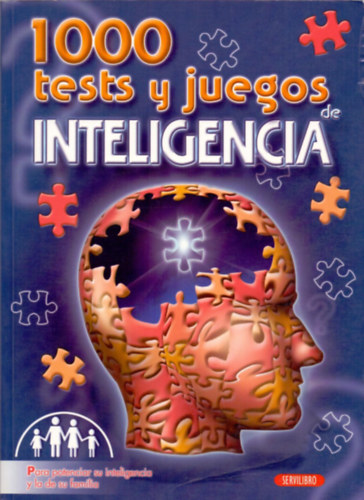 1000 test y juegos de inteligencia- Intelligenciatesztek �s fejt�r�k - 1000 probl�ma �s megold�s