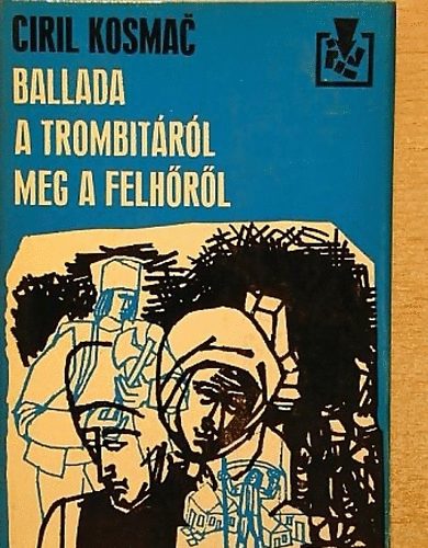 Ballada a trombit�r�l meg a felh�r�l