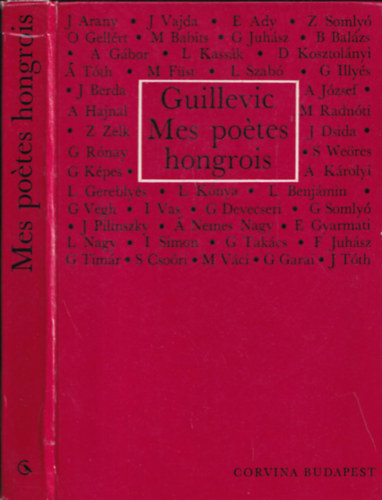 Guillevic - Mes po�tes hongrois