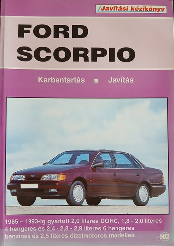Ford Scorpio 1985-1993 - Karbantart�s, jav�t�s