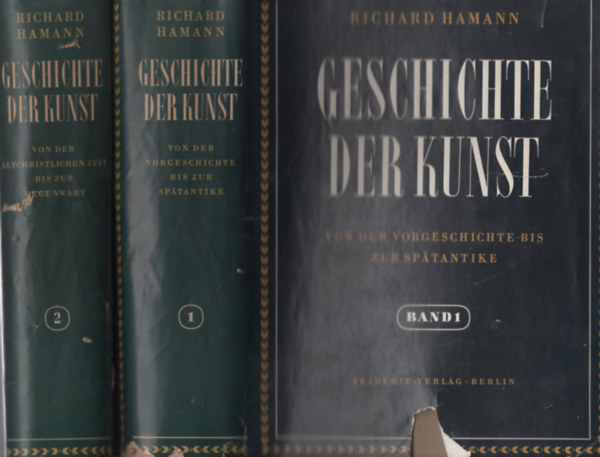 Richard Hamann - Geschichte der Kunst I.-II.