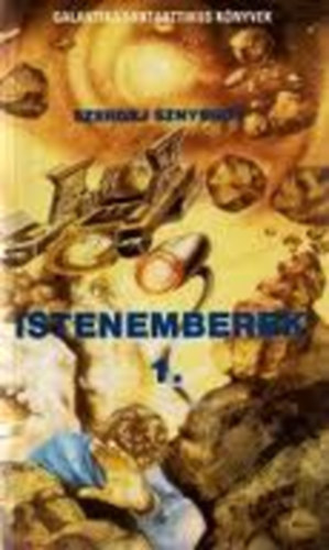 Szergej Sznyegov - Istenemberek 1.