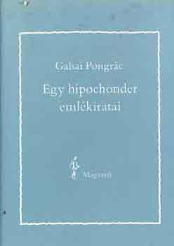 Egy hipochonder emlkiratai