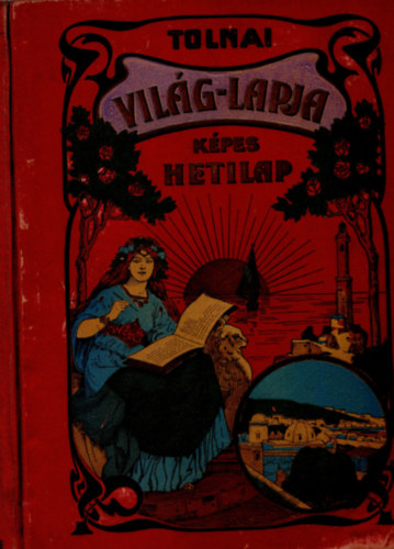 Tolnai Vilg-lapja 1932 1-26. szm ( 1 flv )