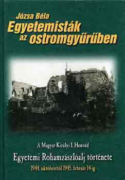 Egyetemistk az ostromgyrben