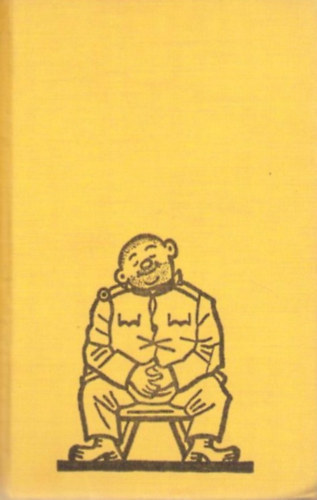 Svejk - Egy derk katona kalandjai a vilghborban