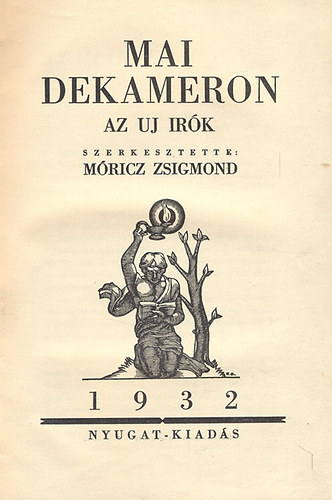 Mai dekameron: Az uj ir�k