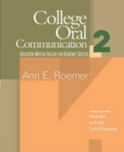 College Oral Communication 2 : English for Academic Success