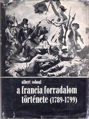 A francia forradalom trtnete (1789-1799)