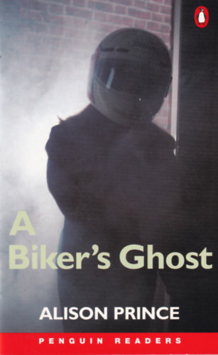 A Biker's Ghost - Penguin Readers