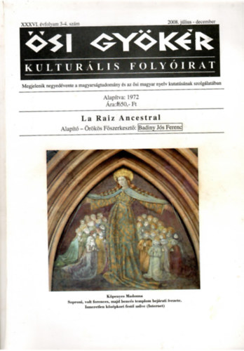 �si gy�k�r - XXXVI. �vfolyam 3-4. sz�m (2008)