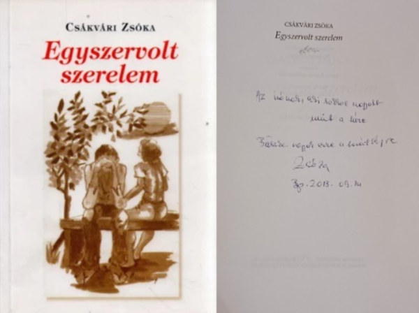 Egyszervolt szerelem - Dedik�lt!