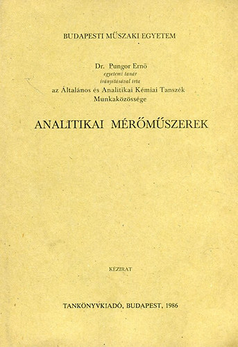 Dr. Pungor Ern - Analitikai mrmszerek, kzirat