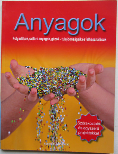 Anyagok