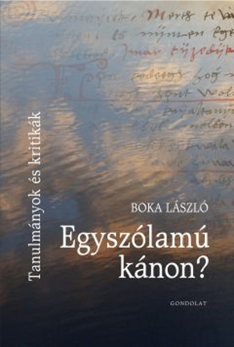 Egyszlam knon? - Tanulmnyok s kritikk