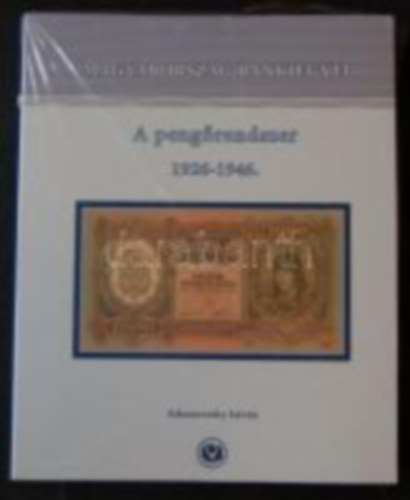 Magyarorszg bankjegyei 2.- A pengrendszer 1926-1946